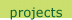 projects